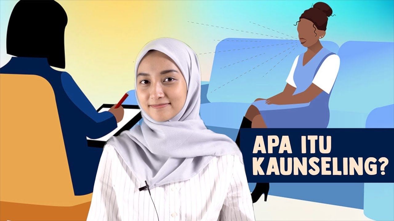 Apa Itu Kaunseling?