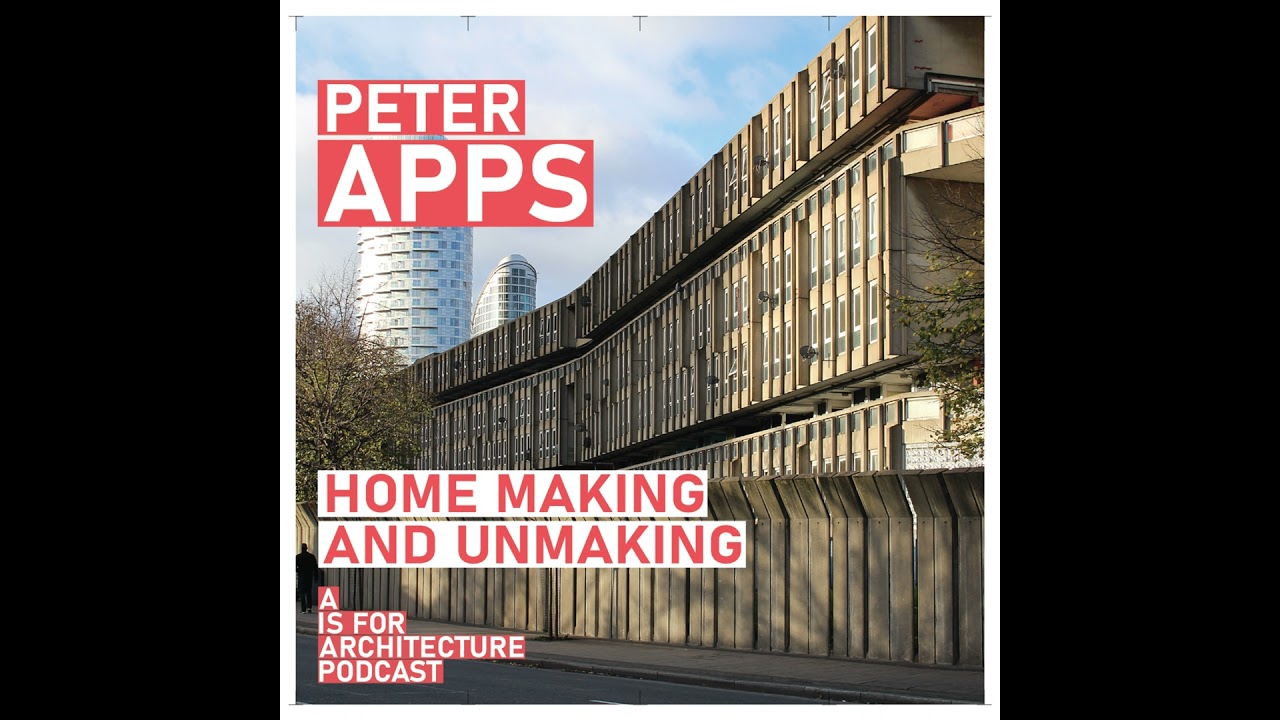 Peter Apps: Home making and unmaking.