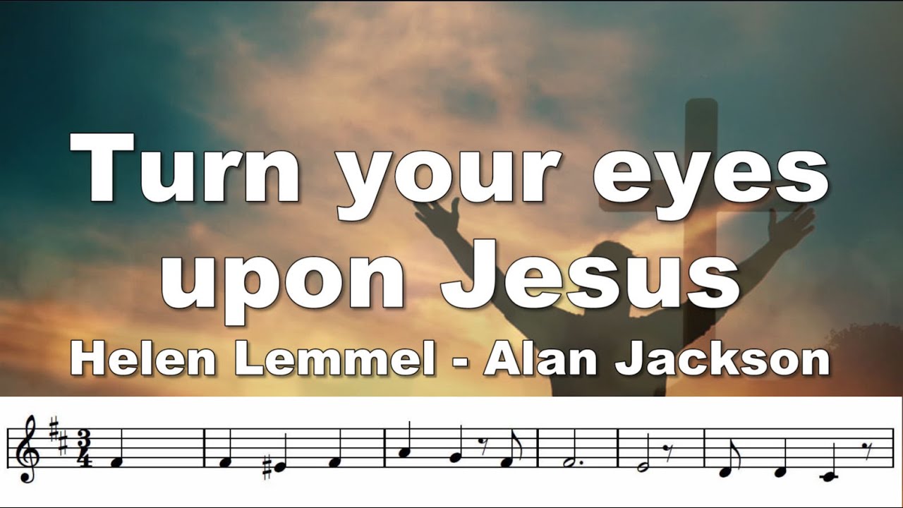Turn your eyes upon Jesus, a beautiful Alan Jackson style Bb trumpet play-along.