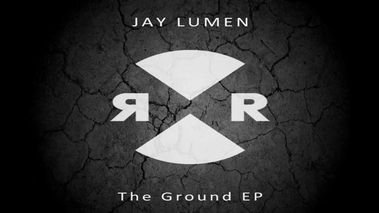Jay Lumen - The Ground (Original Mix)