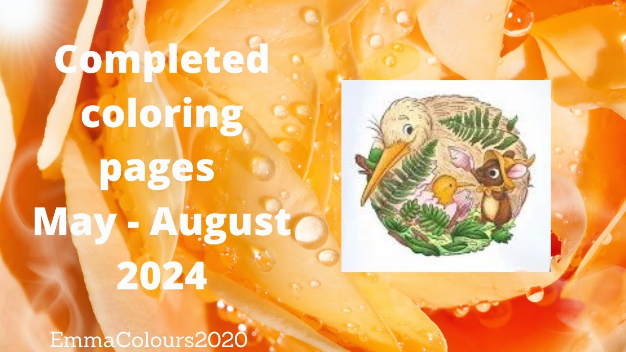 Completed colouring pages May to August 2024