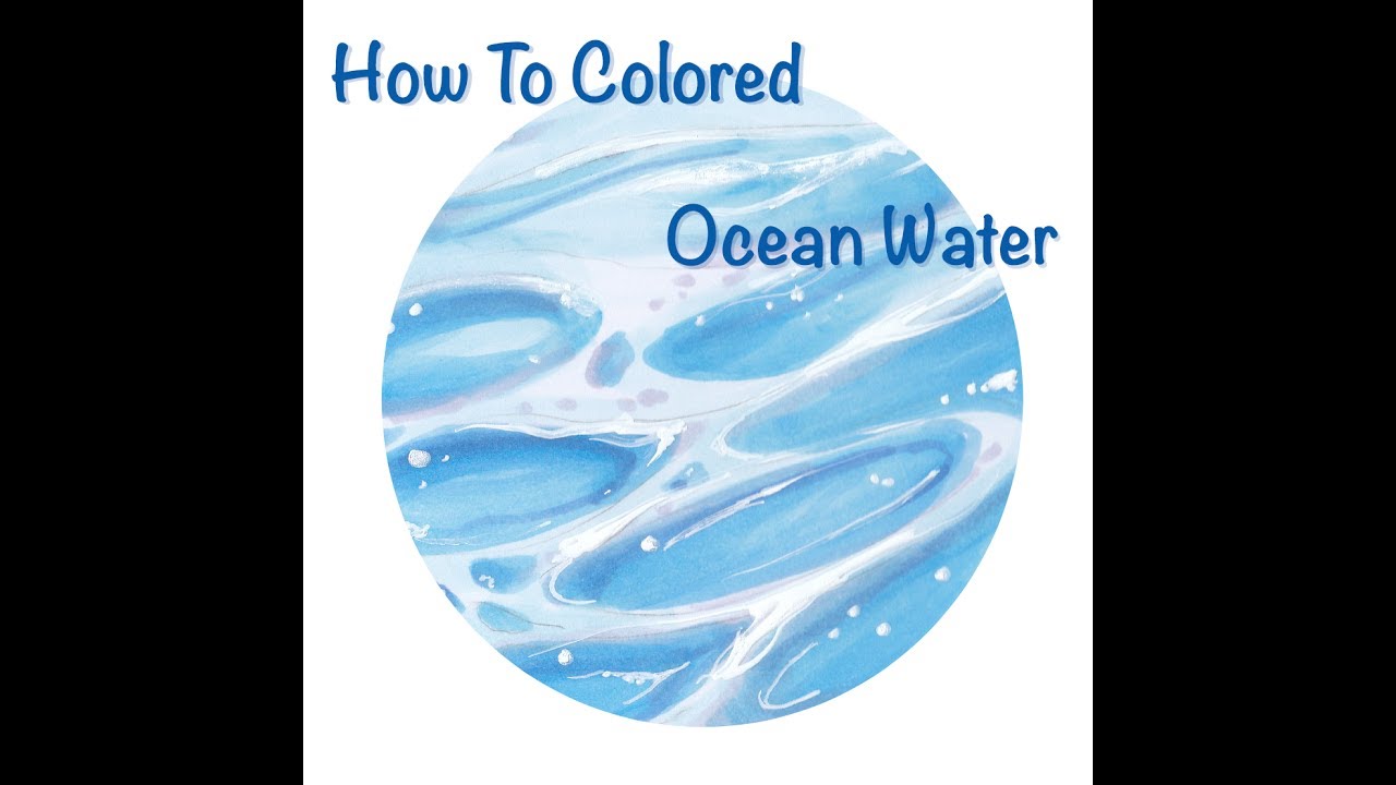 【Copic Sketch】 Ocean Water