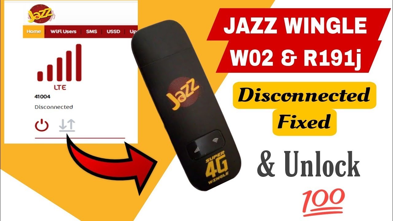 Jazz Wingle W02-Lw43 / R191j and Jazz MF673 Disconnected&nbsp;Problem&nbsp;100% Fix
