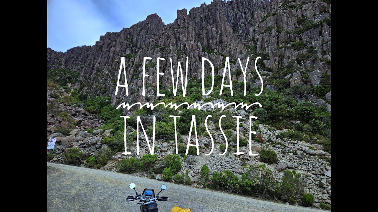 A few days in Tassie