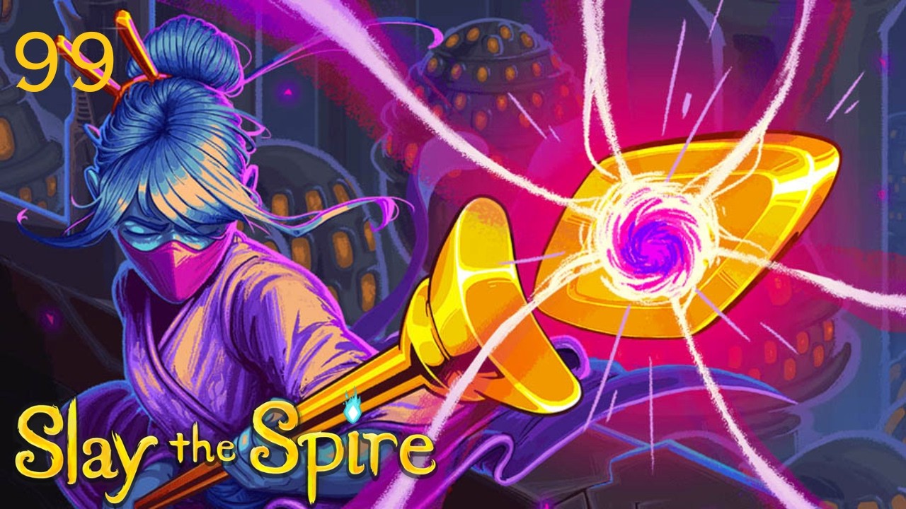 Slay the Spire - One Last Ride - Episode 99 [We're Going to A20]