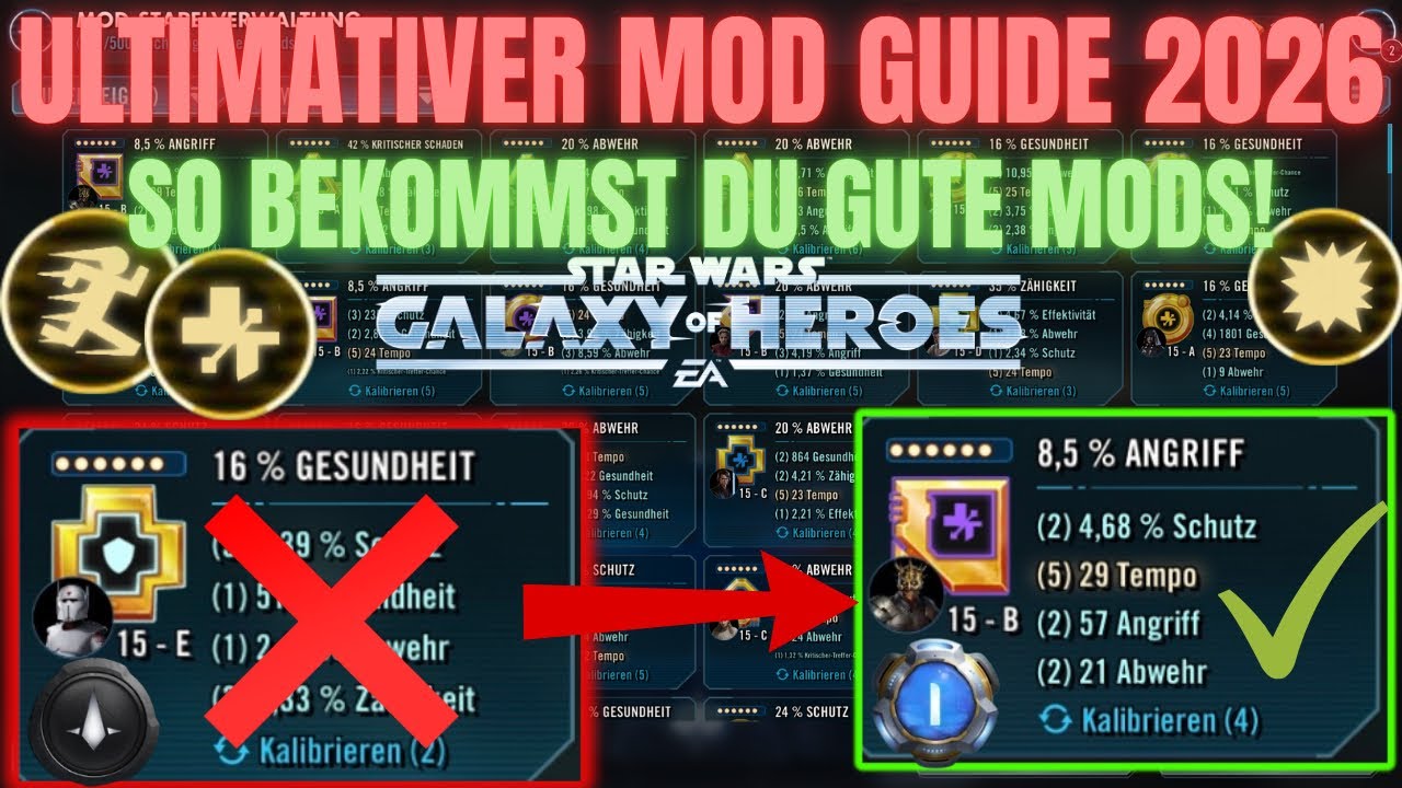 Ultimativer Mod Guide in SWGOH 2026! So bekommst du gute Mods in Star Wars Galaxy of Heroes |Deutsch