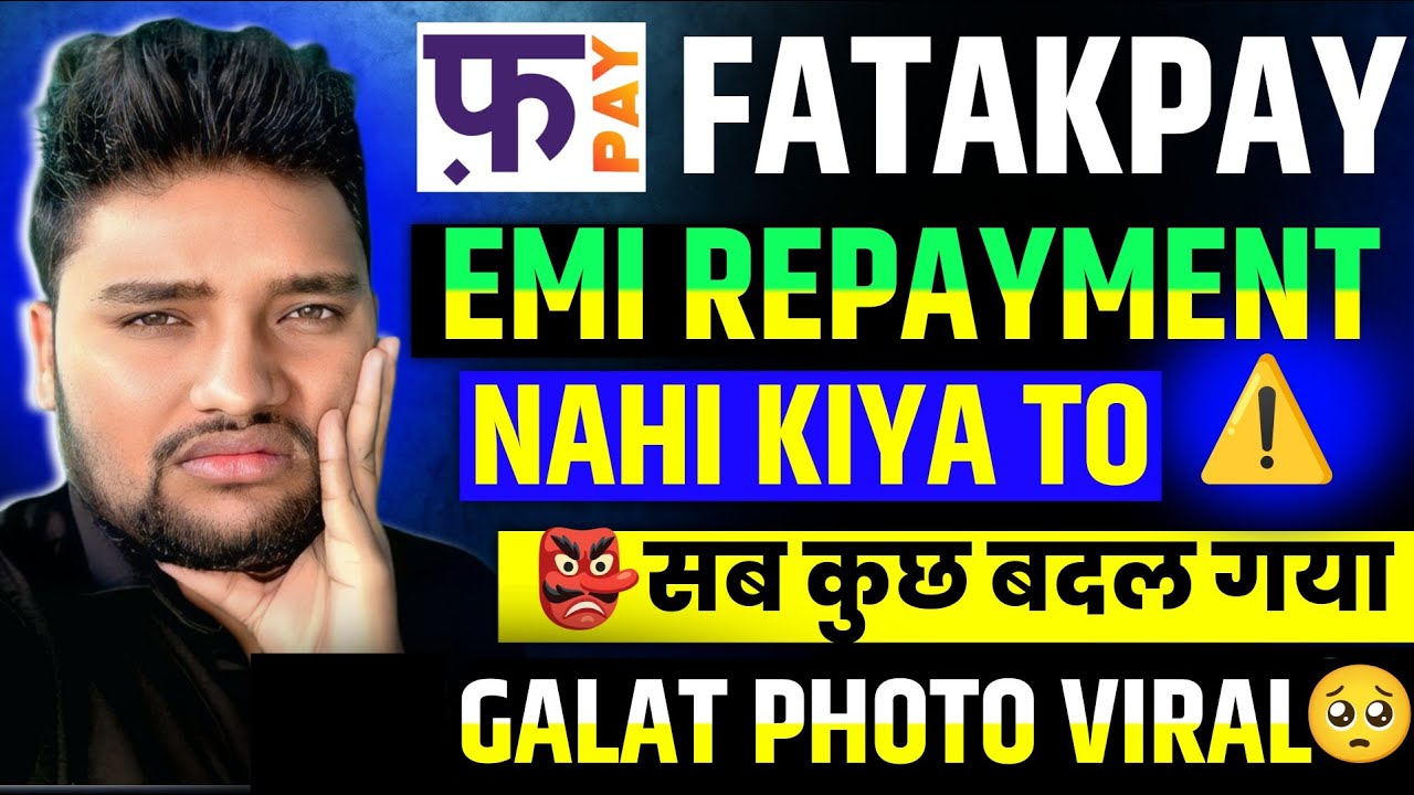 Fatakpay ka Loan Nahi Repayment Nahi करेंगे तो क्या होगा?😰| fatakpay ka loan nahi bhara to kya hoga