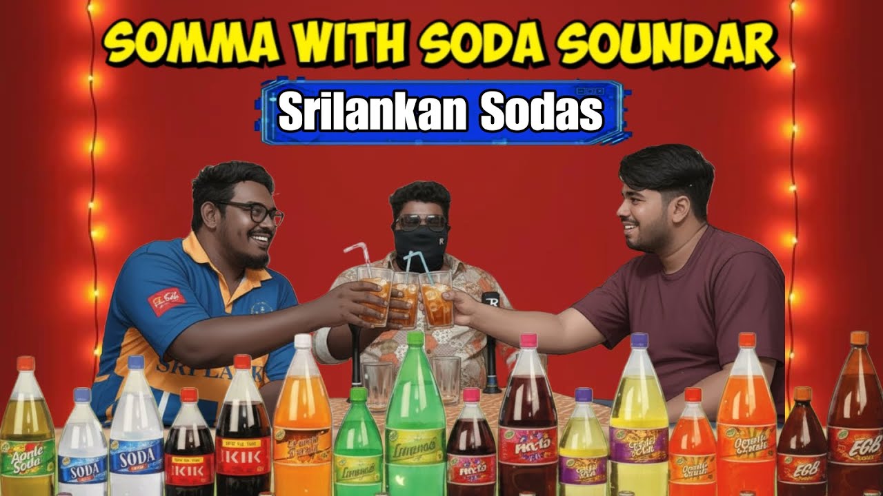 Somma With Soda Soundar- Srilankan | Sabaree | Haashiraama Senju SVK | Chriznill |Somma | Vlog20