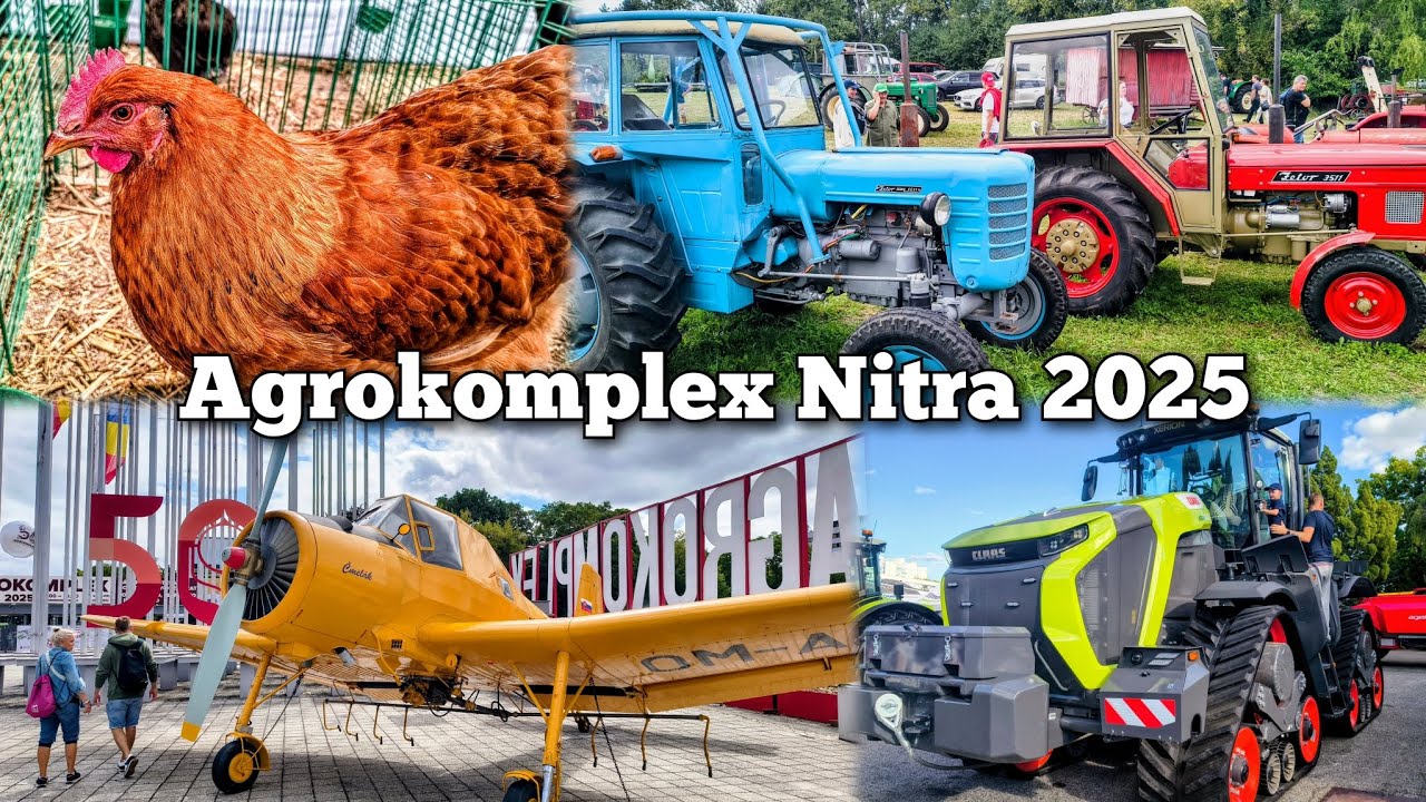 Agrokomplex Nitra 2025 🚜🐓🇸🇰🌾 