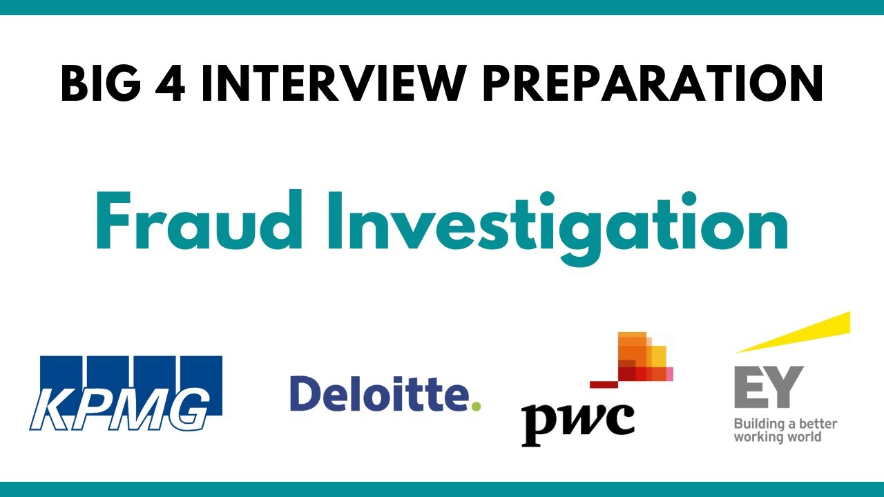 Big 4 Fraud Investigation Interview Preparation (Deloitte, EY, PwC, KPMG) | Forensics |CA CMA CS MBA