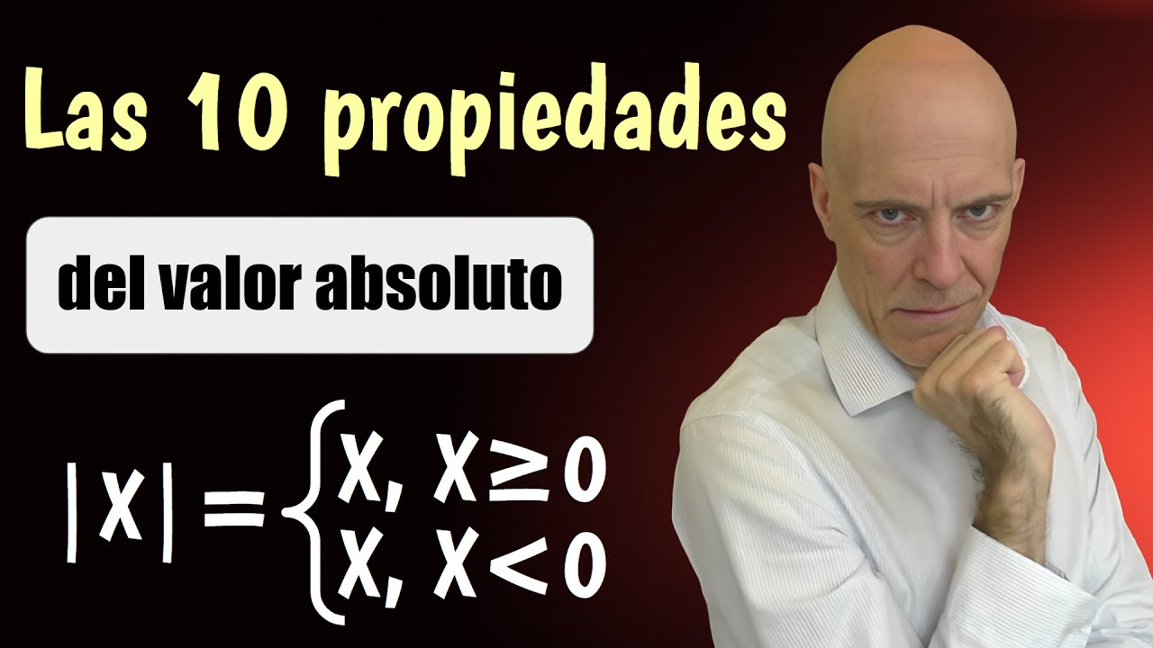 📝Propiedades del valor absoluto, ∣x∣
