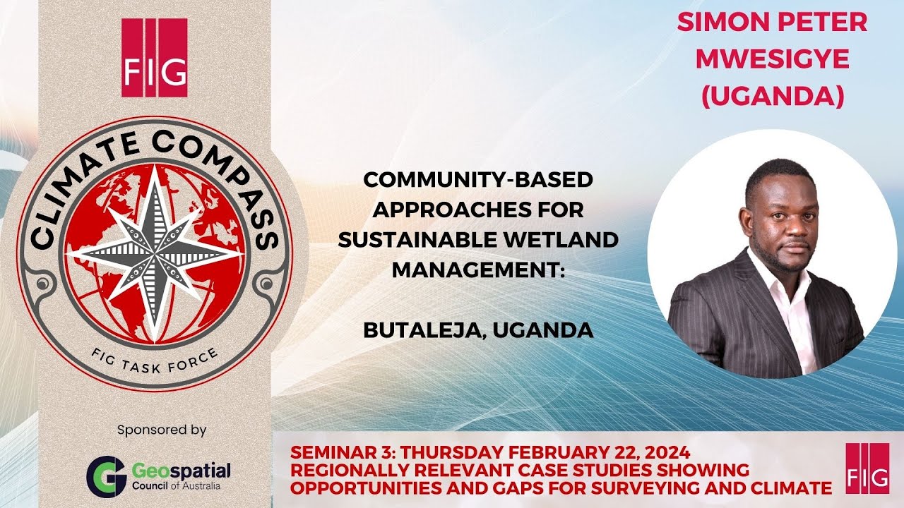 Simon Peter Mwesigye - Community-based approaches for sustainable wetland mangement
