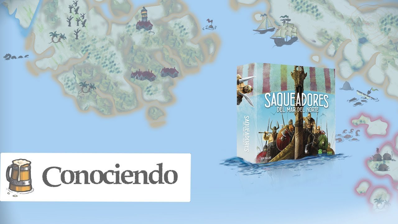 Conociendo Saqueadores del Mar del Norte