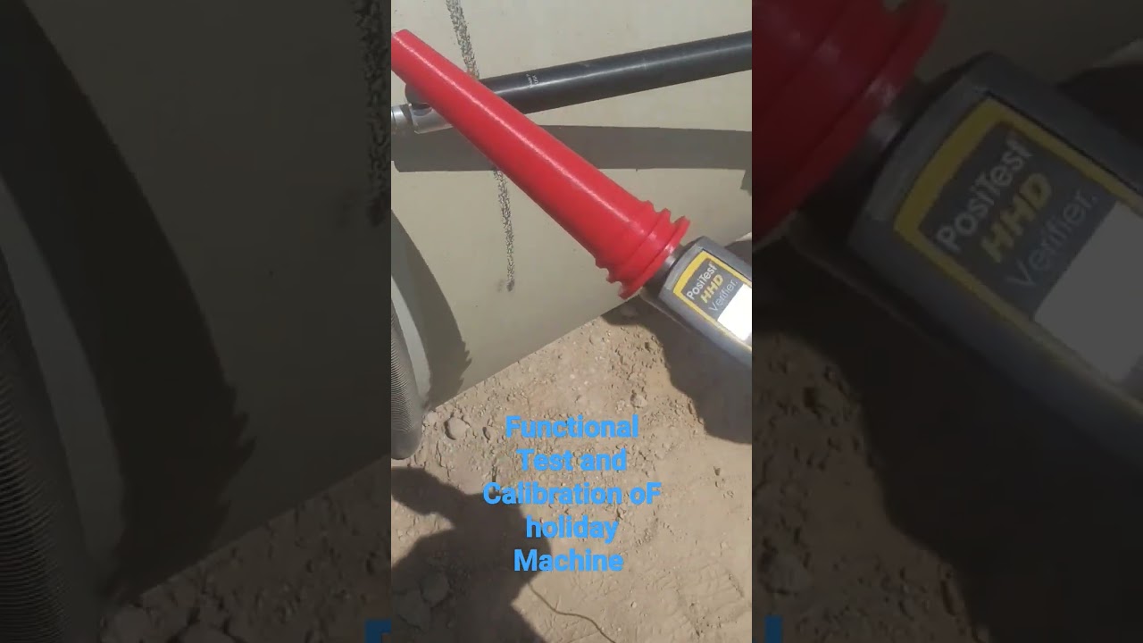 Functional Test and calibration of Holiday Machine
