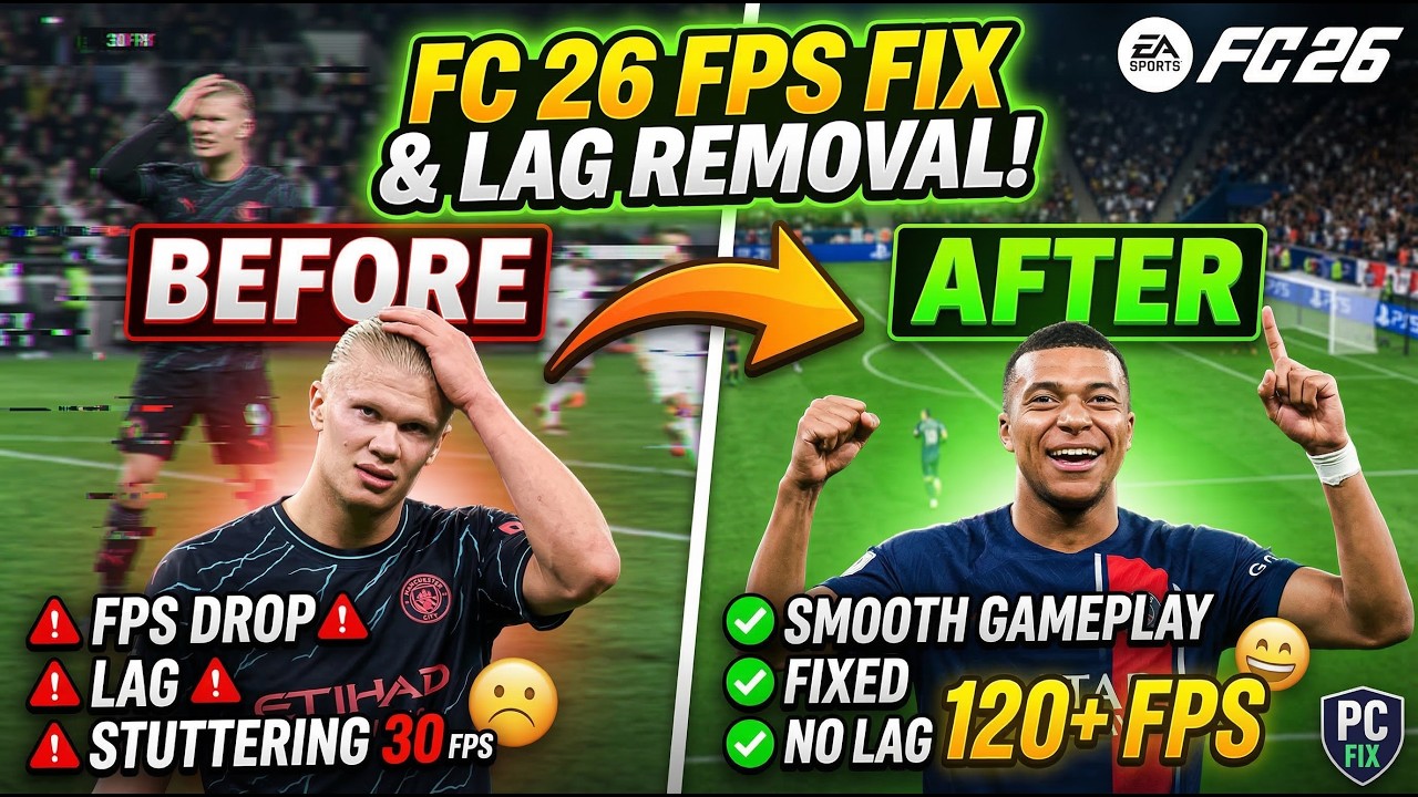 EA FC 26 FPS Boost & Lag Fix (PC) | Best Settings for Smooth Gameplay (2025)