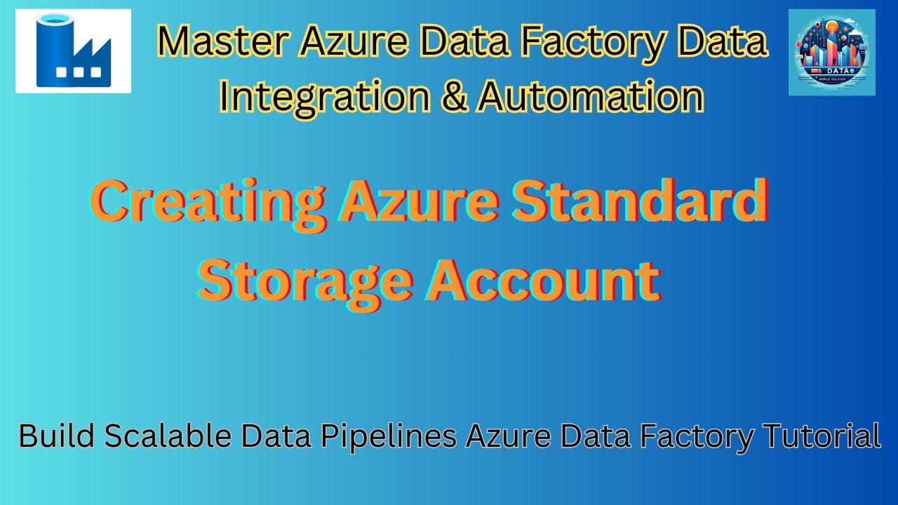 3 | Azure Storage Account Setup: Step-by-Step Tutorial