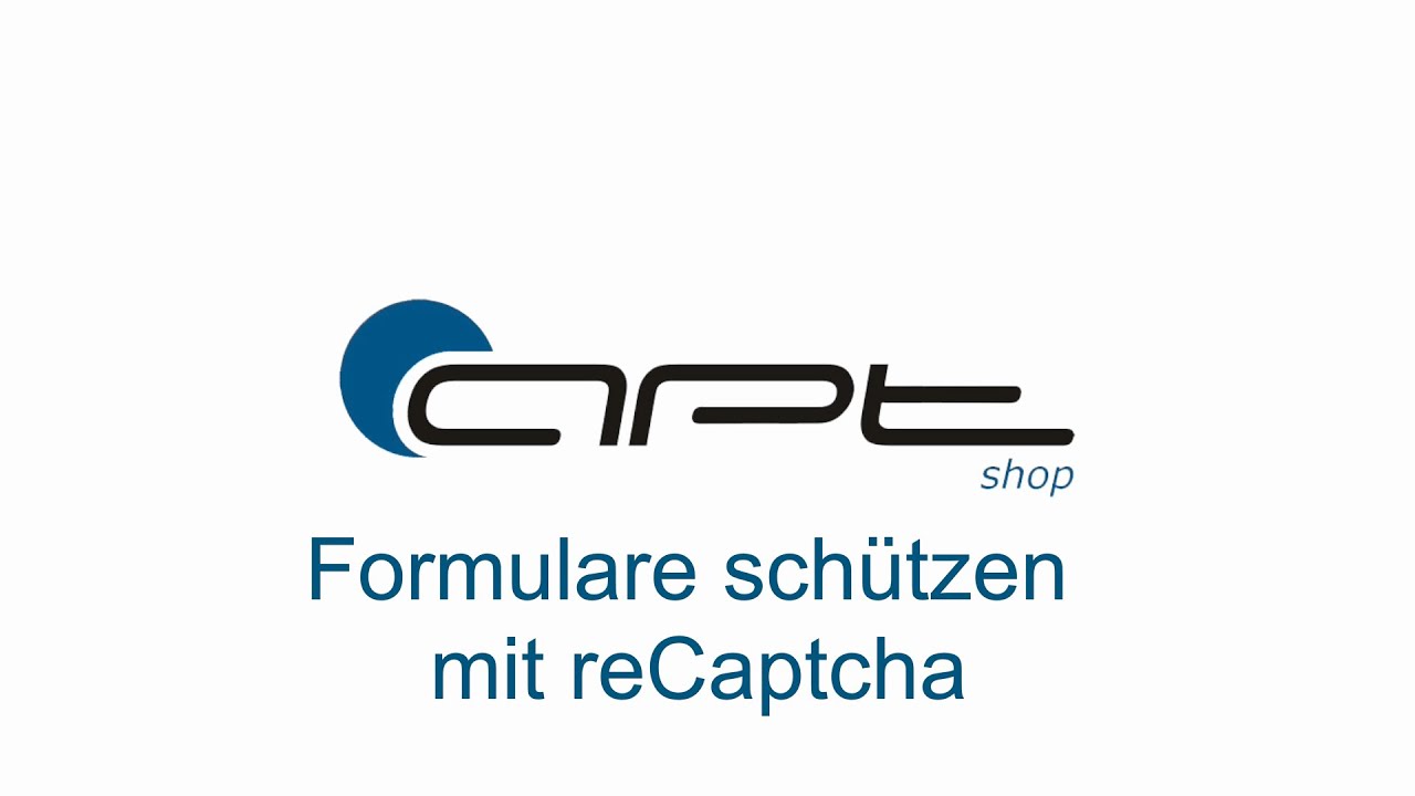 Formulare sch&uuml;tzen mit google reCaptcha in der Shopsoftware apt-shop