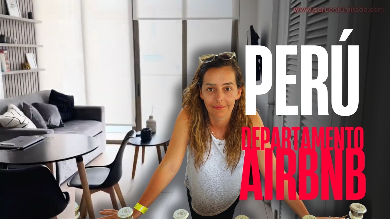 AIRBNB $35USD Por noche BARRANCO Perú, ¿Cómo es un departamento en Lima?