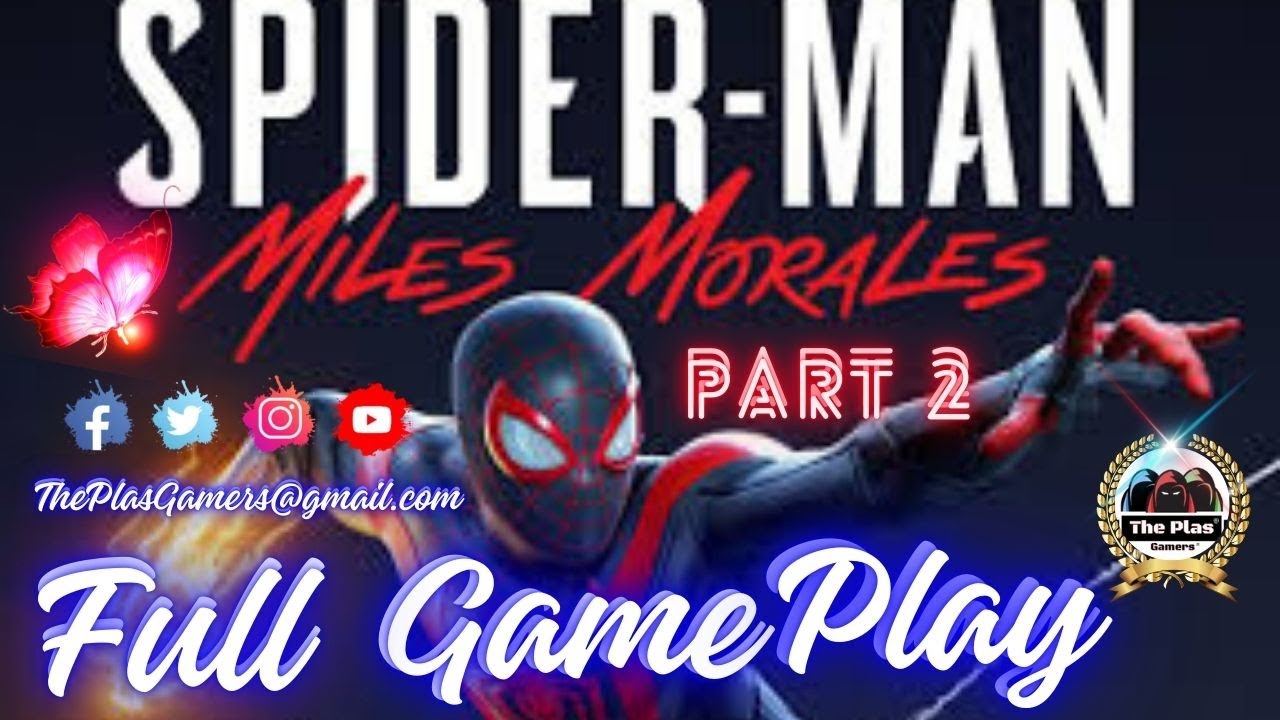 Marvel_SpiderMan MilesMorales FullGamePlay Juego Completo PartTwo.