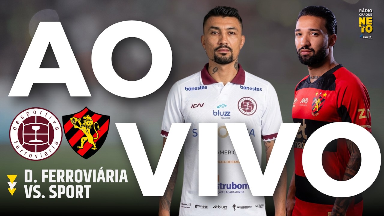 Desportiva Ferrovária x Sport | AO VIVO | Copa do Brasil 2026 | Rádio Craque Neto