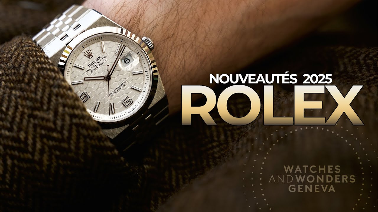 Les nouveautés ROLEX en direct du salon WATCHES & WONDERS 2025