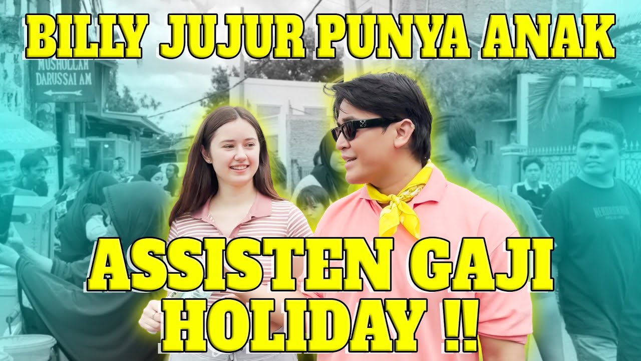 BILLY PUNYA ASSISTEN BULE DARI EROPA TIMUR ( BELARUS )