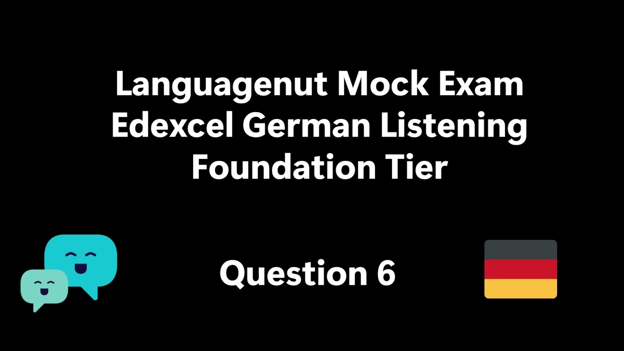 Languagenut Mock Exam - Edexcel German Foundation