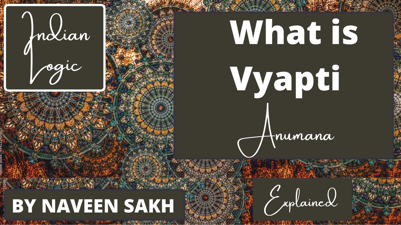 Vyapti | Asamavyapti | Samavyapti | Indian Logic Important Topic