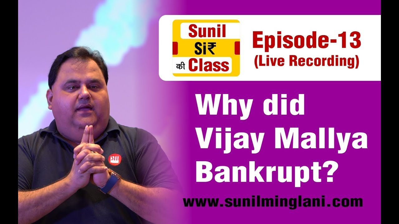 Why did Vijay Mallya Bankrupt ? | SSC Episode-13 | Stock market for Beginners | sunilminglani.com