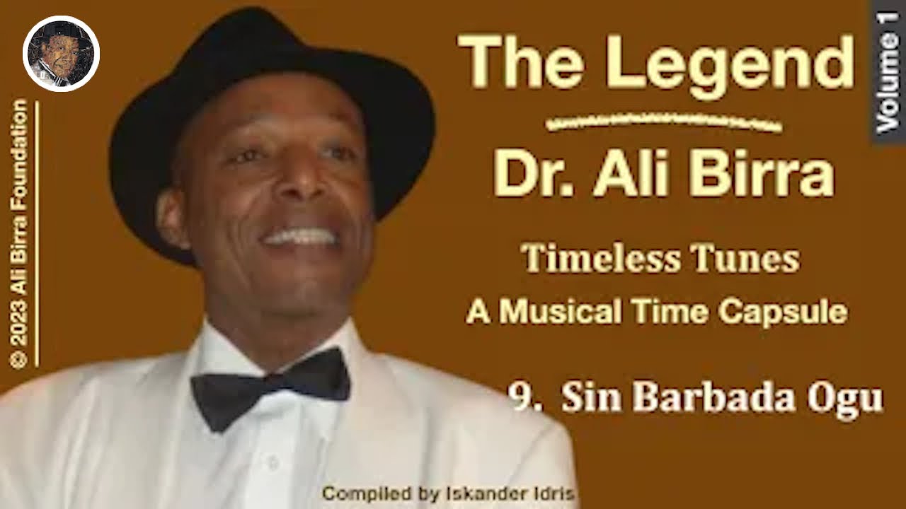 The Legend Dr. Ali Bira Timeless Tunes - Sin Barbada Ogu