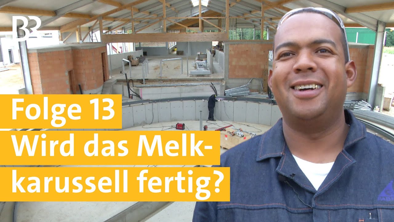Stallgeschichten Folge 13: Hilfe aus Südafrika – das Melkkarussell wird eingebaut | Unser Land | BR