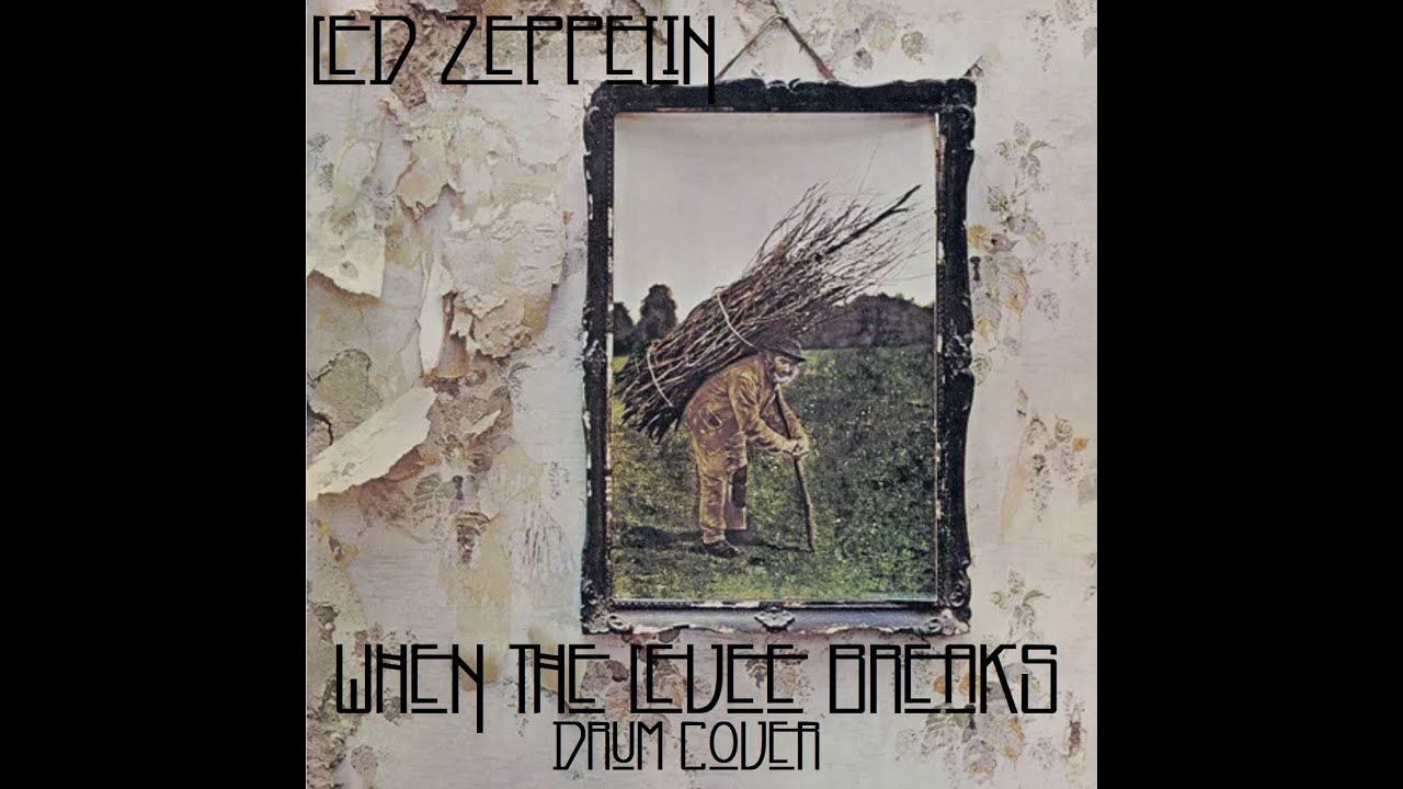 When The Levee Breaks  - Led Zeppelin drum cover