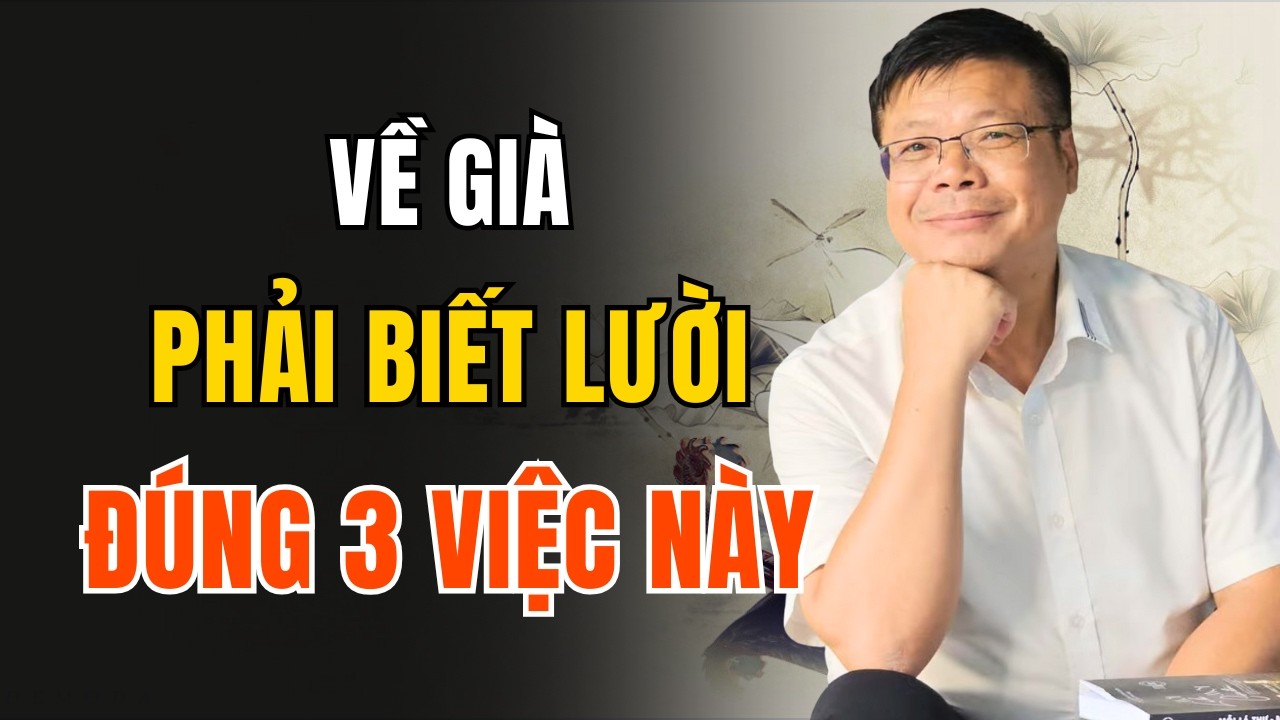 Về Già, Biết Lười Đúng 3 Việc Này, Cuộc Đời Tự Nhiên Dài Rộng Hơn | Góc Trà Chiều