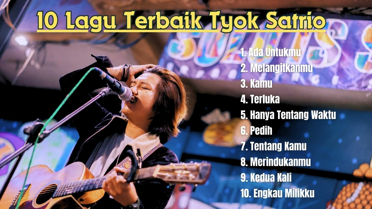 10 Lagu Terbaik Tyok Satrio