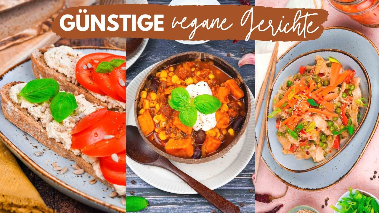 Günstige vegane Gerichte unter 2€ » Vegane Rezepte zum Sparen│Food Friday #131