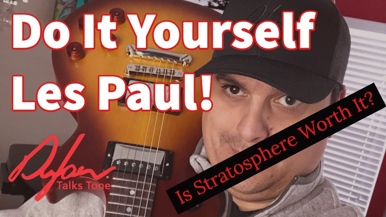 Is Building a Do It Yourself Stratosphere Les Paul Worth It?