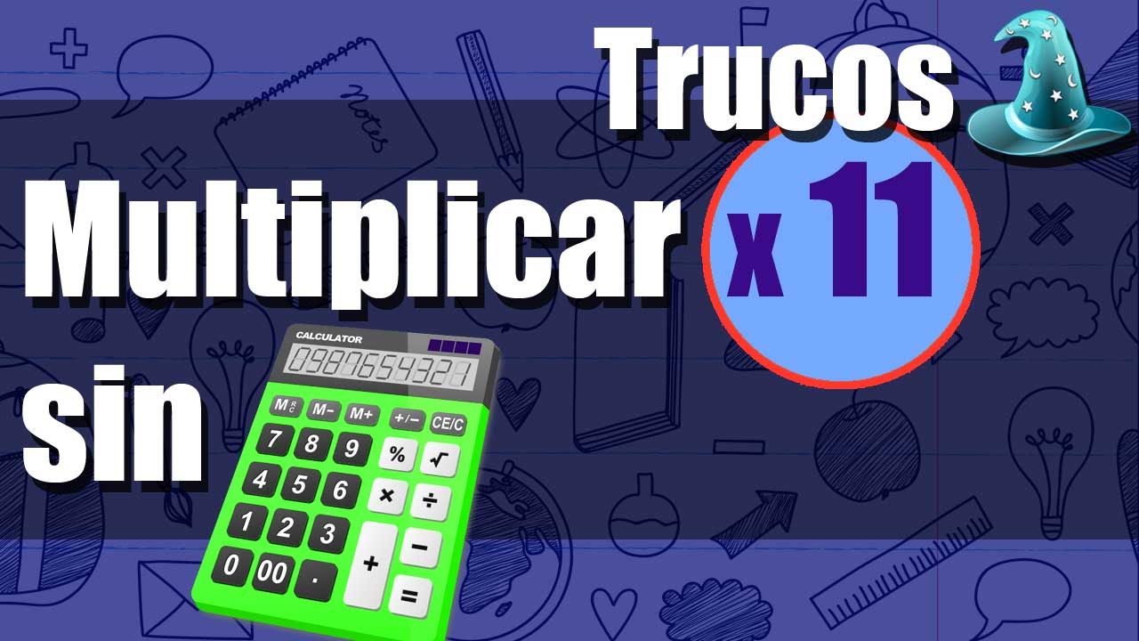 Como Multiplicar por 11 sin Calculadora |Truco|