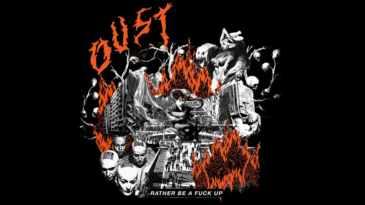 OUST - Rather be a fuck up (2025) (Full Album)