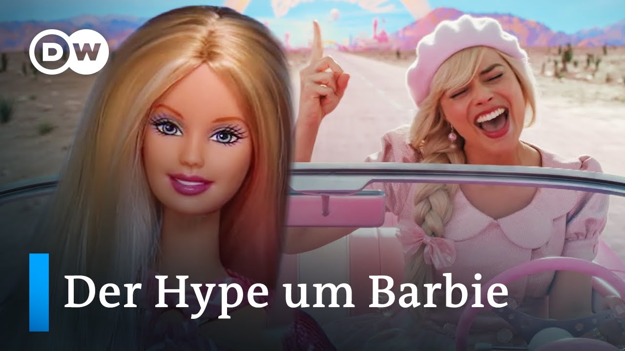 Barbie Hype - Was steckt hinter der Plastikpuppe? | DW Doku Deutsch