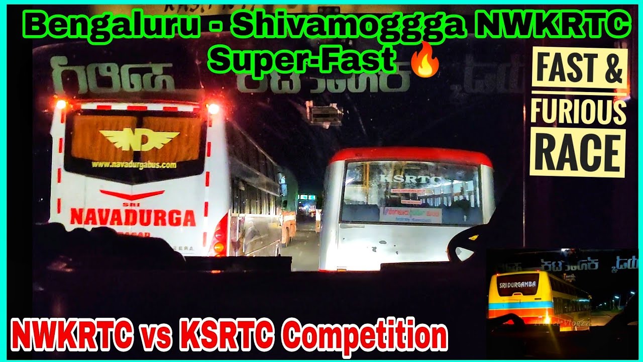 Bengaluru-Shivamogga NWKRTC Cabin Ride - 2 | KSRTC vs NWKRTC Heavy Competition| Driver Revenge Mode