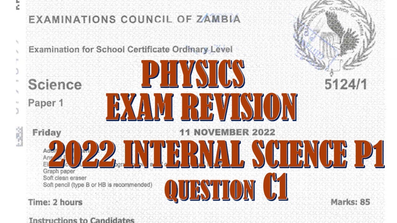 2022 SCIENCE PAPER 1 QUESTION C1 #physics #exampreparationtips  #gcse  #education