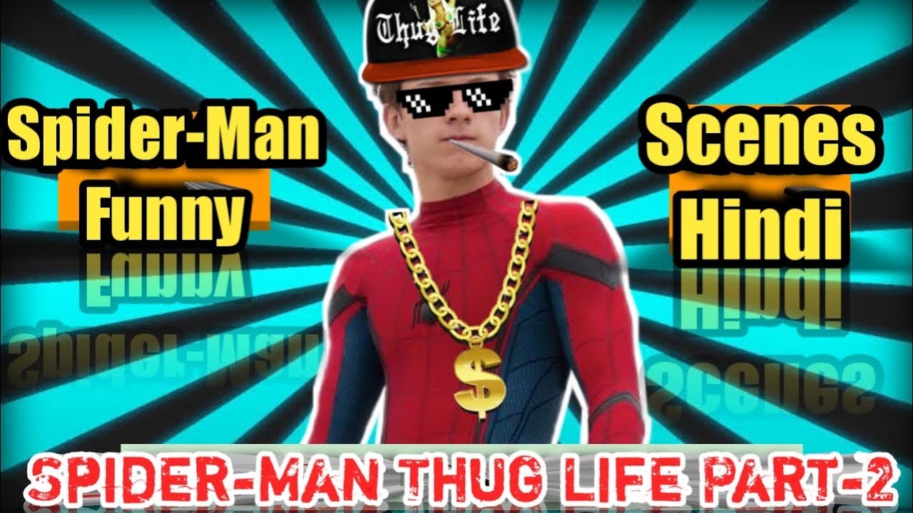 Spider-Man Thug Life Part-2 | Spider-Man Funny Scenes | Spider-Man Homecoming Funny Video | Yttrends