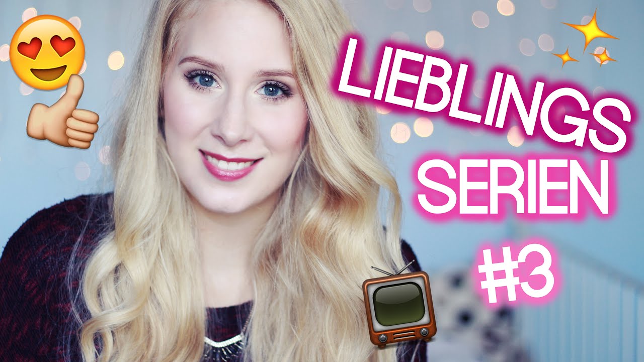 Meine LIEBLINGSSERIEN #3 I Maren Vivien