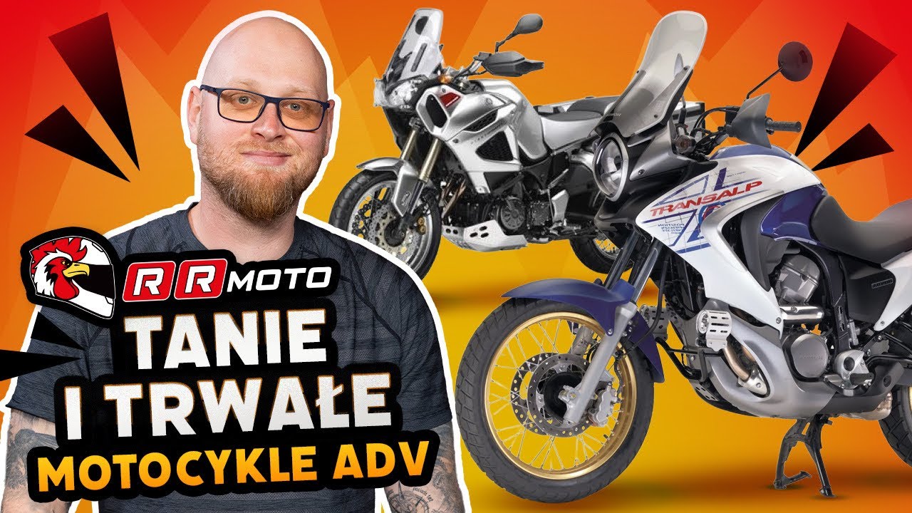 9 Tanich w Utrzymaniu Motocykli ADV. Trwałe i proste Adventure? Jeszcze się da!