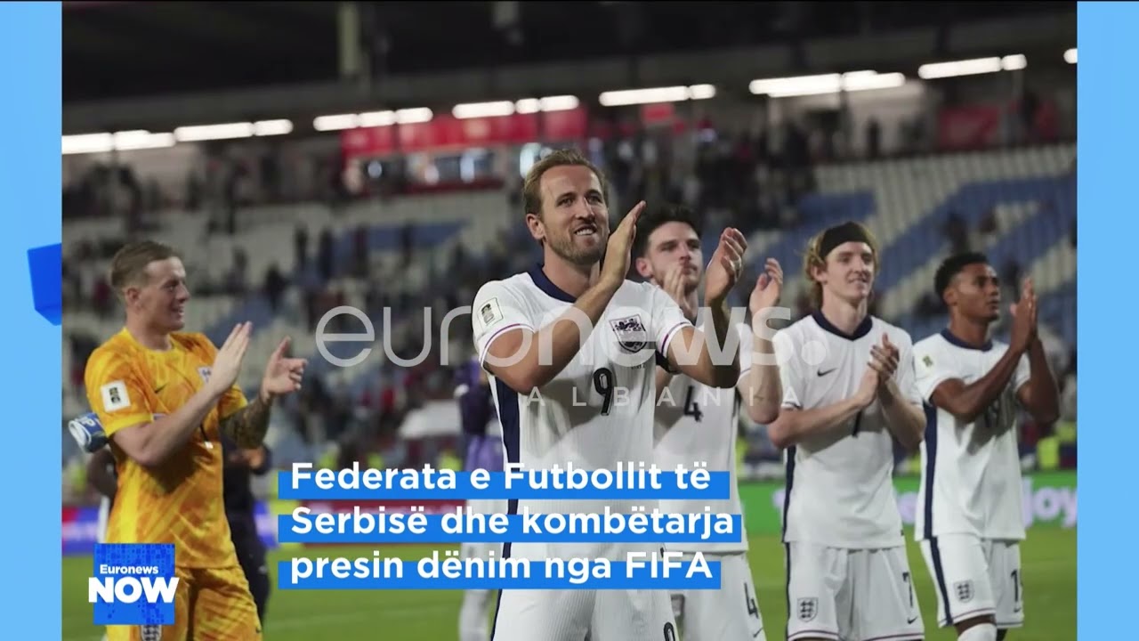 U rrah friksh&euml;m nga Anglia n&euml; sht&euml;pi, FIFA do d&euml;noj&euml; Serbin&euml;!