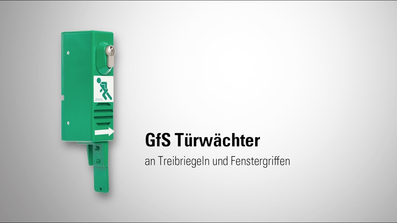 GFS Türwächter an Treibriegeln und Fenstergriffen