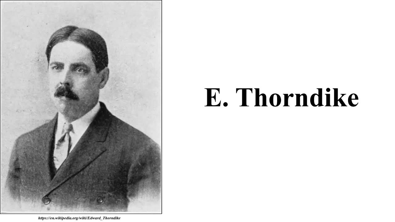 Thorndike où les idées qui ont permis le béhaviorisme