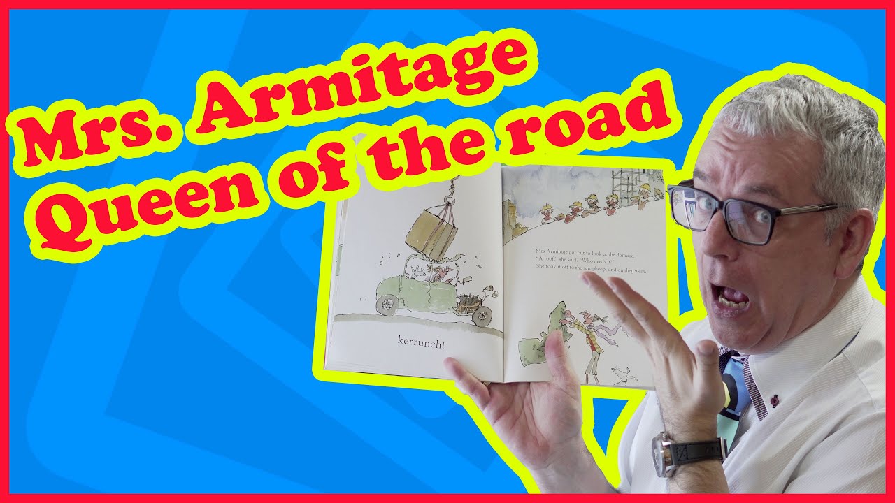 Mrs. Armitage: Queen of the Road by Quentin Blake | Read Aloud with Mr. Tim, International Librarian