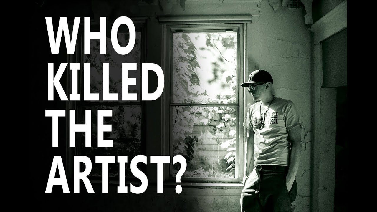 Who Killed the Artist?