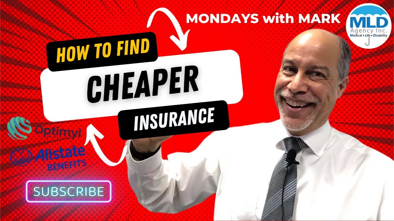 How to Find Cheaper Insurance: Tips From Mark Dupré Insurance Expert